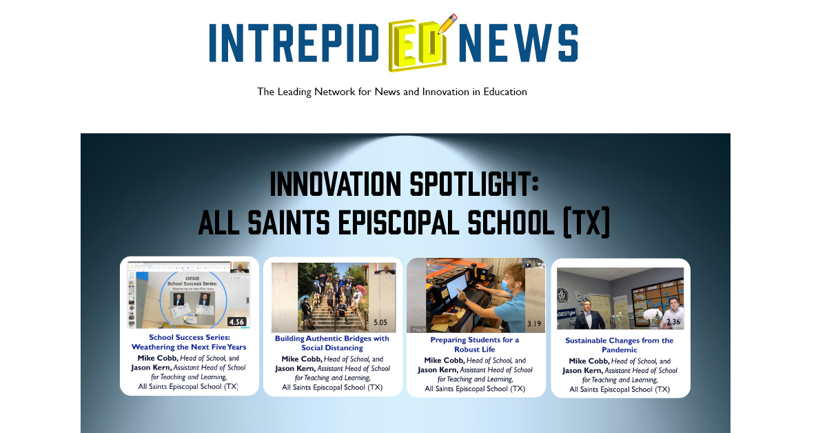 Innovation Spotlight: All Saints Episcopal School (TX) 