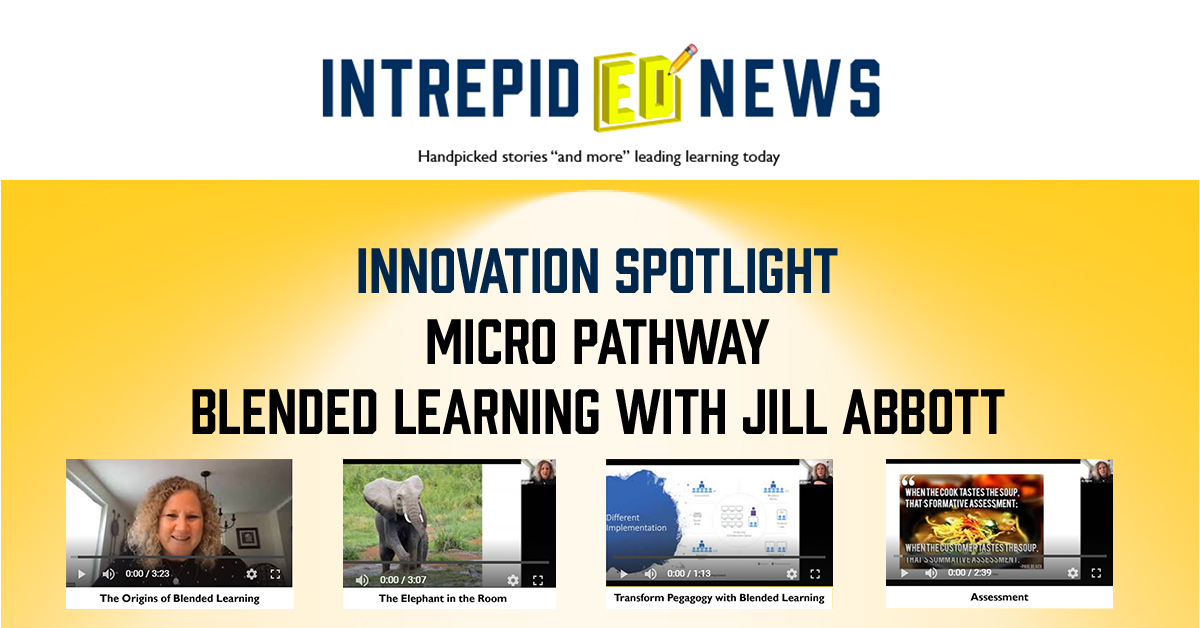 Innovation Spotlight: Micro Pathway on Blended Learning with Jill Abbott 