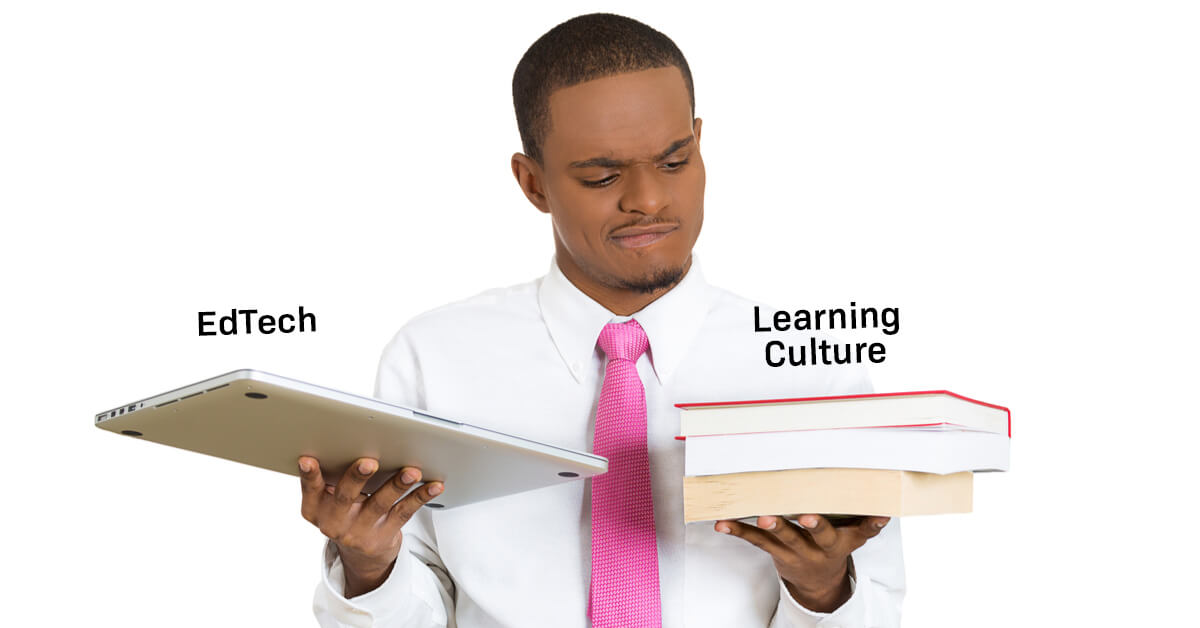 Learning Cultures Are Not Built With EdTech | Richard Wells  | 2 Min Read