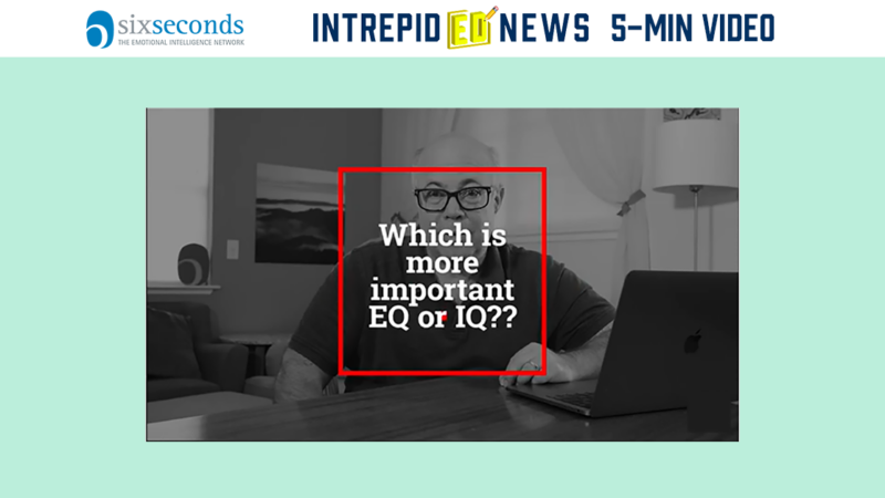 
											  EQ Vs. IQ: Which Is More Important | Joshua Freedman 							