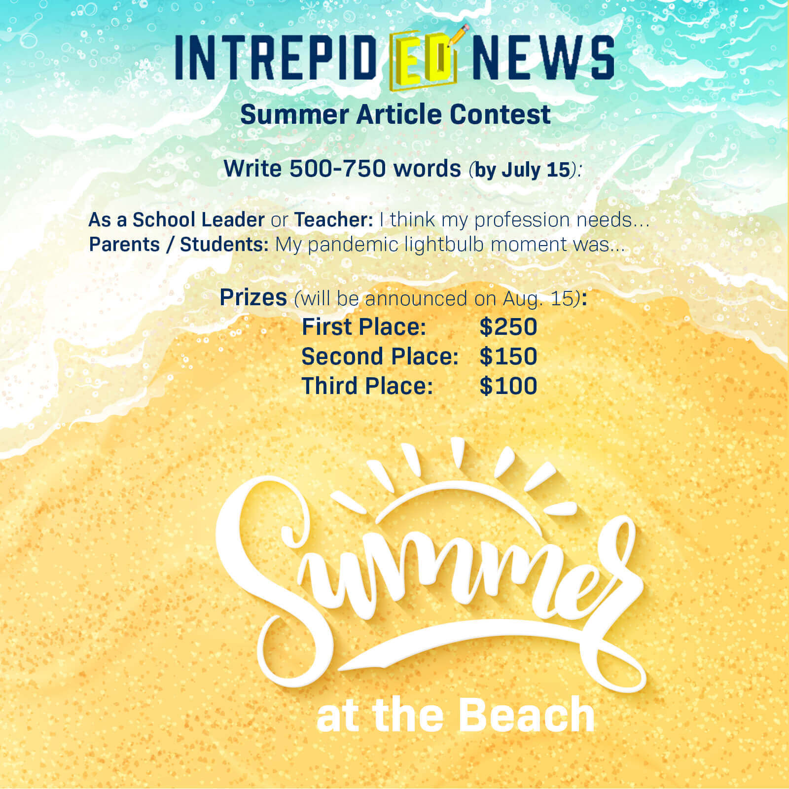 Summer at the Beach Intrepid Ed News Article Contest & Prizes  | 1 Min Read