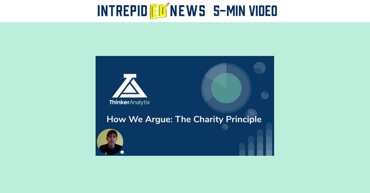 How We Argue: Intellectual Charity | Nate Otey 