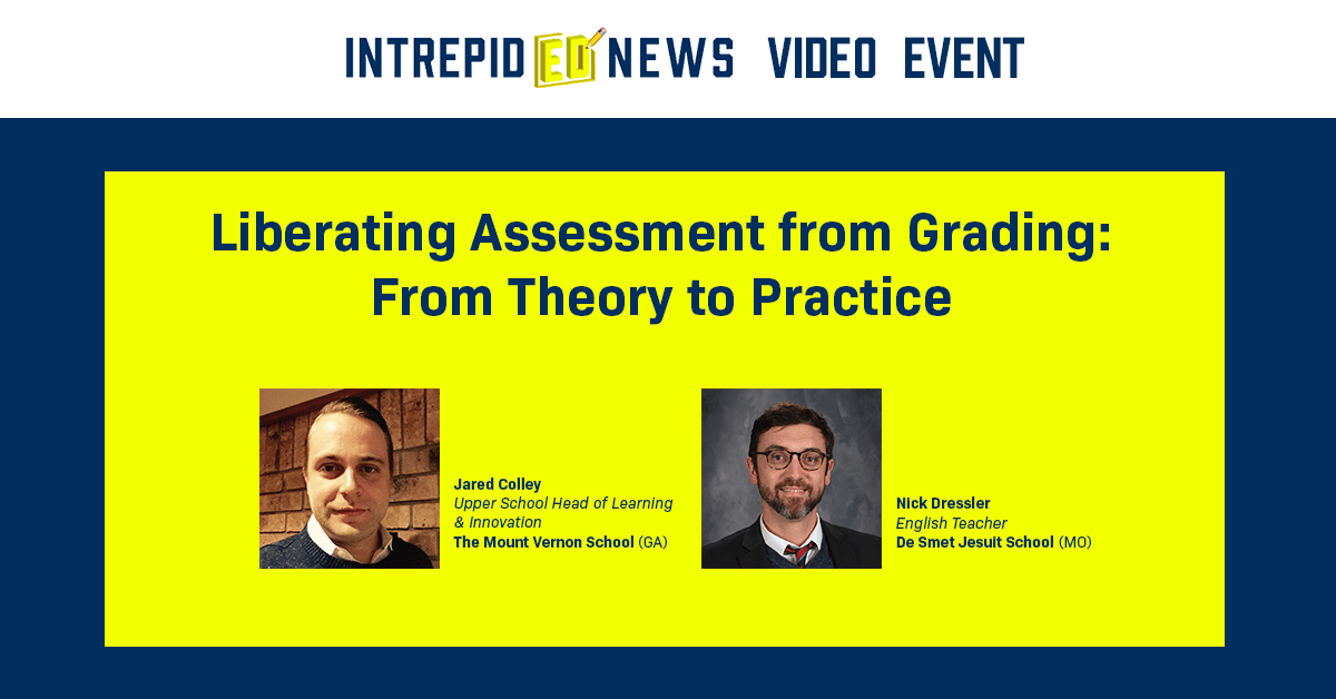 Liberating Assessment from Grading:  From Theory to Practice 