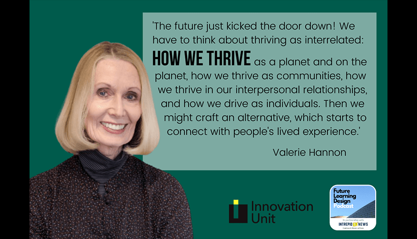 On the Purpose of Schools in a Changing World — A Conversation with Valerie Hannon  | 4 Min Read