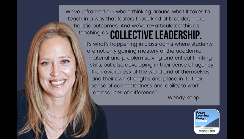 On Teaching as Collective Leadership: A Conversation with Wendy Kopp | Tim Logan