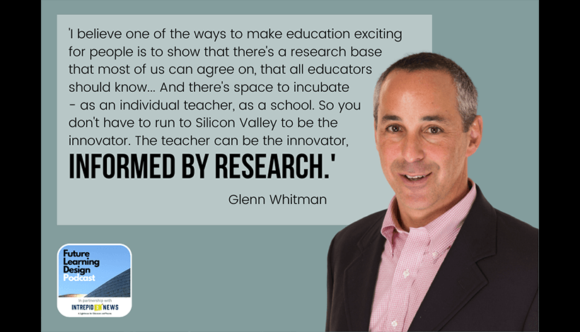 On Mind, Brain and Education Science: A Conversation with Glenn Whitman | Tim Logan 