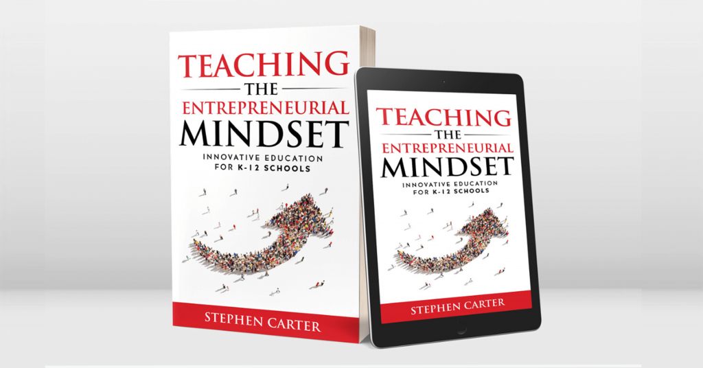 Excerpt #1 From Teaching The Entrepreneurial Mindset | Stephen Carter ...